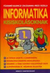 Informatika kisiskolsoknak 1.o.