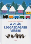 A vilg leggazdagabb verebe