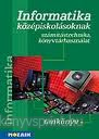 Informatik kzpiskolsoknak TK.
