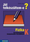 Jl felkszltem-fizika kzpiskols