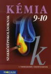 Kmia szakkzpiskolsoknak 9-10. TK.