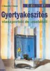 Gyertyakszts viaszporbl s -zselbl/Sznes 