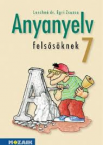 Anyanyelv felssknek 7. TK.