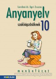 Anyanyelv szakkpzsknek 10. MF.