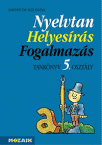 Nyelvtan, Helyesrs, Fogalmazs 5. TK