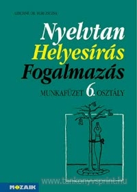 Nyelvtan, Helyesrs, Fogalmazs 6. MF
