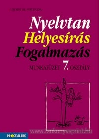 Nyelvtan, Helyesrs, Fogalmazs 7. MF