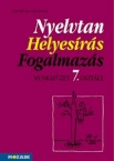 Nyelvtan, Helyesrs, Fogalmazs 7. MF