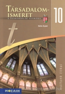 Trsadalomismeret 10.TK.Szakiskols