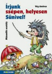 rjunk szpen,helyesen Snivel! 2.o.