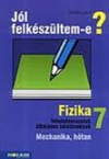 Jl felkszltem-Fizika 7.o.