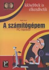 Idsebbek is elkezdhetik-A szmtgpem
