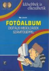 Idsebbek is elkezdhetik-Fotalbum