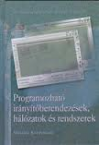 Programozhat irnytberendezsek, hlzatok