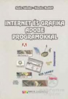 Internet s grafika Adobe programokkal