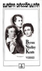 Byron, Shelley, Keats versei/Eurpa DK