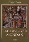 Rgi magyar mondk