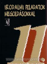 Irodalmi feladatok megoldsokkal 11.