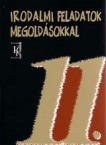 Irodalmi feladatok megoldsokkal 11.