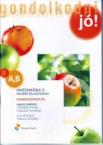 Matematika 5AB felmr-Gondolkodni j!