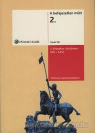 Befejezetlen mlt-Trtnelem 2.