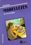 Modellezs 13-14 veseknek