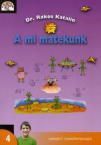 A mi matekunk 4.o.