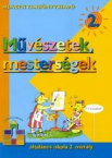 Mvszetek,mestersgek 2.o. TK.