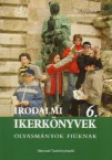 Irodalmi ikerknyvek 6. Olvasmnyok