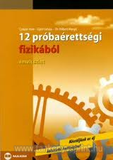 12 prbarettsgi fizikbl emelt szint