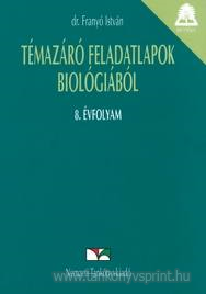 Az ember teste s egszsge-Biolgia 8. felmr
