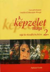 A kpzelet vilga 2.-kzpiskols