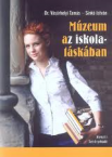 Mzeum az iskolatskban