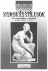 Korok s stlusok-Malkotsok elemzse 3.ktet