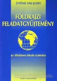 Fldrajzi feladatgyjtemny-ltalnos iskols
