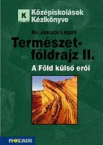Termszetfldrajz II. A fld kls eri