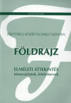 Fldrajz elmleti ttekints