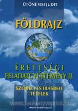 Fldrajz rettsgi fgy.II. szbeli s rsbeli
