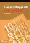 Alapsszefggsek matematikbl-kzpszint