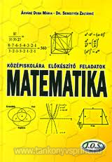 Kzpiskolra elkszt feladatok-matematika