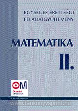 Egysges rettsgi fgy. matematikbl II.