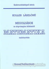 Matematika megoldsok az alapvizsgra