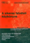 A sikeres felvteli kziknyve-magy.,trt.,kzg...