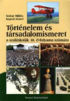 Trtnelem s trsadalomismeret 10.-szakiskols