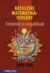 Btaszki matematikaverseny 2000-2008