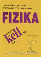 Ennyit kellene tudnod-fizikbl