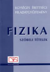 Egysges rettsgi fgy. Fizika szbeli ttelek