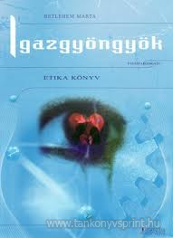 Igazgyngyk etika knyv