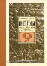 Irodalom 9. Szveggyjtemny