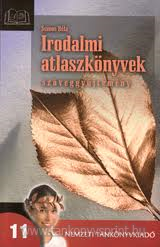 Irodalmi atlaszknyvek 11. Szveggyjtemny